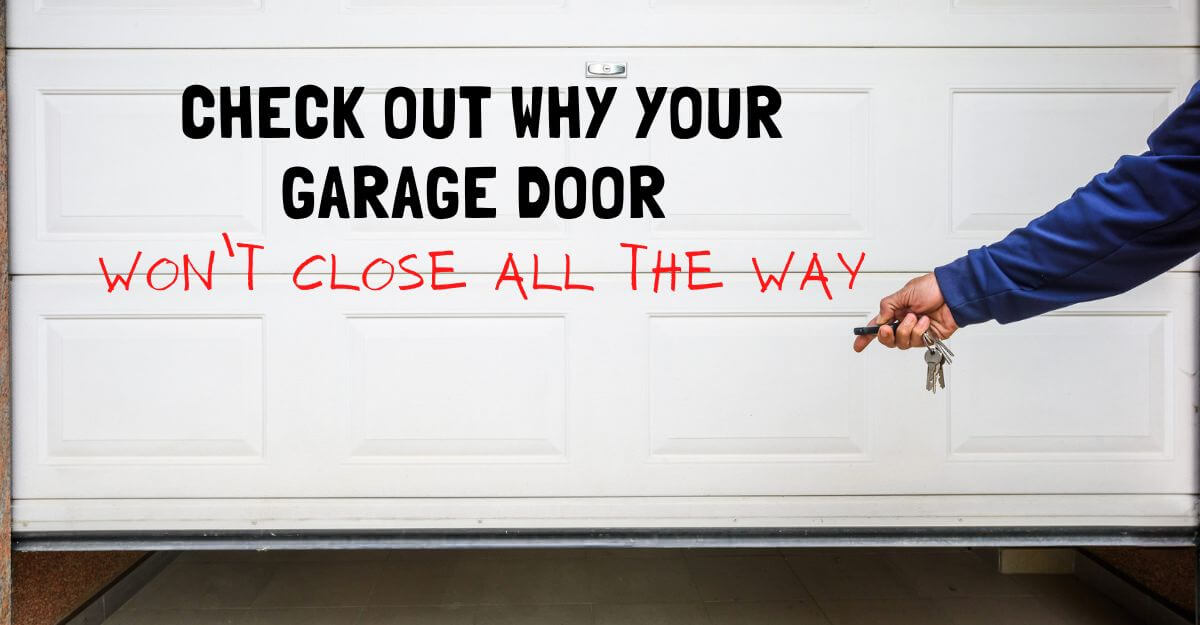 garage-door-does-not-close-all-the-way